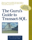 Image for The guru&#39;s guide to transact SQL