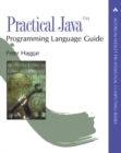 Image for Practical Java (TM) Programming Language Guide