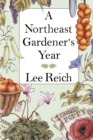 Image for Northeast Gardener&#39;s Year