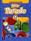 Image for New Parade, Level 4 Workbook