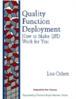 Image for Quality Function Deployment : How to Make QFD Work for You
