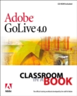 Image for Adobe(R) GoLive(R) 4.0 Classroom in a Book