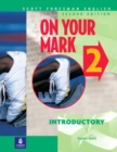 Image for On Your Mark 2, Introductory, Scott Foresman English