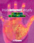 Image for Inside Internet security  : what hackers don&#39;t want you to know