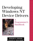 Image for Developing Windows NT device drivers  : a programmer&#39;s handbook