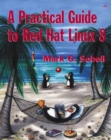Image for A practical guide to Red Hat Linux
