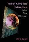 Image for Human-computer interaction in the new millenium