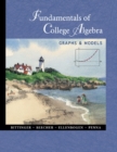 Image for Fundamentals of College Algebra : Graphs and Models