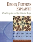 Image for Design patterns explained  : a new perspective on object-oriented design