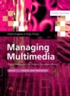 Image for Managing multimedia  : project management for Web and convergent mediaBook 1: People and processes : Project Management for Web and Convergent Media