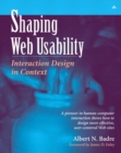 Image for Shaping web usability  : interaction design in context