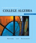 Image for A Graphical Approach to College Algebra
