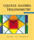 Image for A Graphical Approach to College Algebra and Trigonometry
