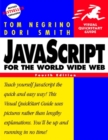 Image for JavaScript for the World Wide Web