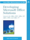 Image for Developing Microsoft Office solutions  : answers for Office 2003, Office XP, Office 2000 and Office 97