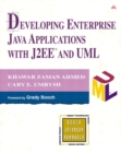 Image for Developing enterprise Java applications with J2EE and UML