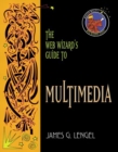 Image for The Web Wizard&#39;s Guide to Multimedia