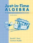 Image for Just-in-Time Algebra for Students of Calculus in the Management and Life Sciences