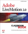 Image for Adobe Livemotion 2.0 Classroom in a Book