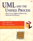 Image for UML and the unified process  : practical object-oriented analysis and design