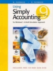 Image for Using Simply Accounting, Version 9.0 and Pro for Windows : A Multi-Simulation Approach