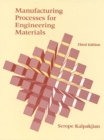 Image for Manufacturing Processes for Engineering Materials