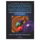 Image for Engineering mathematics  : a modern foundation for electronic, electrical and systems engineers