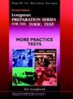 Image for Longman Preparation Series for the TOEIC Test, More Practice Tests
