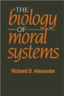 Image for The Biology of Moral Systems