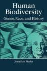 Image for Human Biodiversity : Genes, Race, and History
