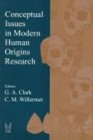 Image for Conceptual Issues in Modern Human Origins Research
