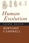 Image for Human Evolution : An Introduction to Man&#39;s Adaptations