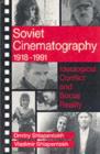 Image for Soviet cinematography 1918-1991  : ideological conflict and social reality