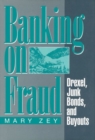 Image for Banking on Fraud : Drexel, Junk Bonds, and Buyouts