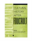 Image for Cultural History After Foucault