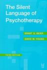 Image for The Silent Language of Psychotherapy