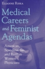 Image for Medical Careers and Feminist Agendas