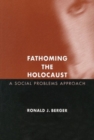 Image for Fathoming the Holocaust