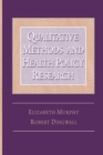 Image for Qualitative Methods and Health Policy Research