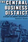 Image for The central business district  : a study in urban geography
