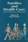 Image for Families and Health Care : Psychosocial Practice