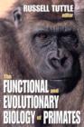 Image for The Functional and Evolutionary Biology of Primates