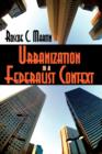 Image for Urbanization in a federalist context