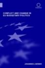 Image for Conflict in European Union Policy-Making: An Institutional Analysis of Budgetary Politics