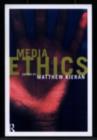 Image for Media Ethics: Opening Social Dialogue