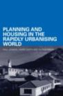 Image for Planning and housing in developing countries: policy, practice and rapid urbanisation. : 1