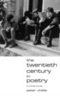 Image for The twentieth century in poetry: a critical survey