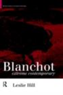 Image for After Blanchot: Literature, Criticism, Philosophy