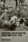 Image for Corporal Hitler and the Great War 1914-1918: the list regiment