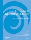 Image for Lithium in neuropsychiatry: the comprehensive guide